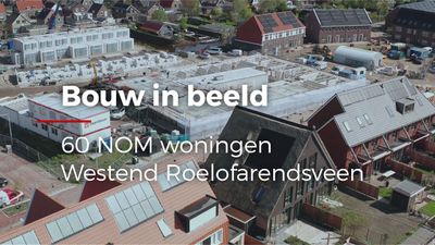 video bouw in beeld van de Ontwikkeling plangebied Westend nieuwbouw 240 woningen in Roelofarendsveen