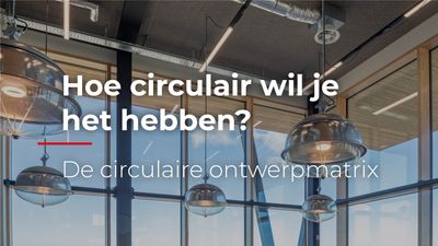 In dit filmpje kan je zien, hoe we de circulaire ontwerpmatrix bij ons kantoor in Berkel en Rodenrijs hebben toegepast.